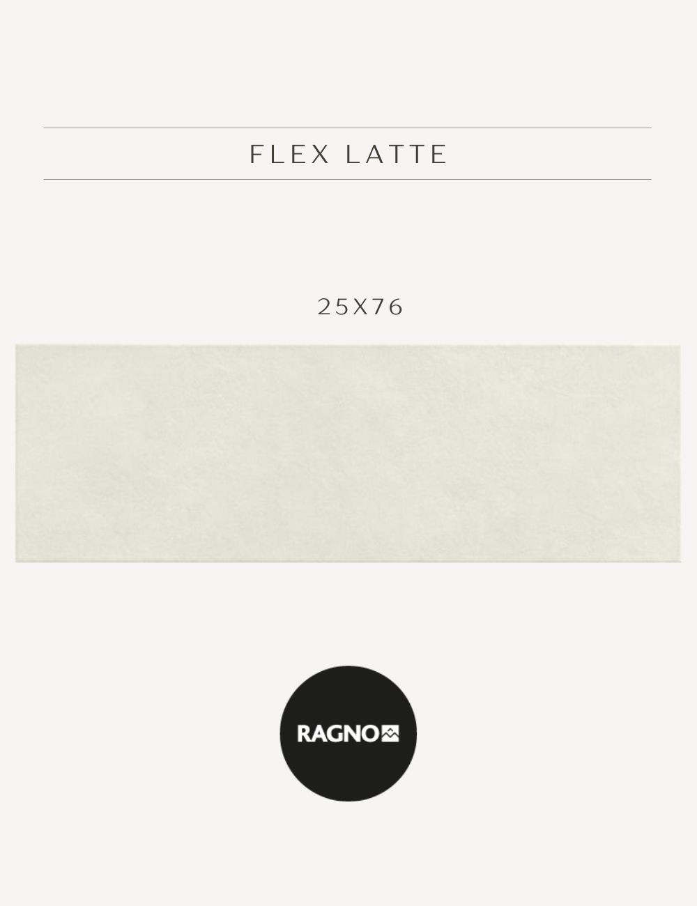 Keramičke pločice RAGNO Flex Latte